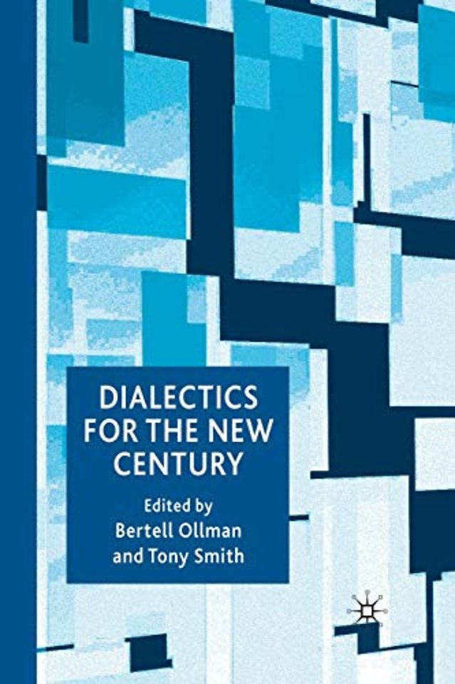 Dialectics for the New Century