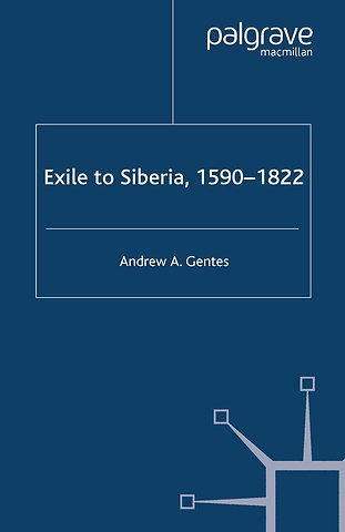 Exile to Siberia, 1590-1822