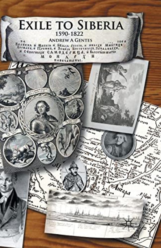 Exile to Siberia, 1590-1822