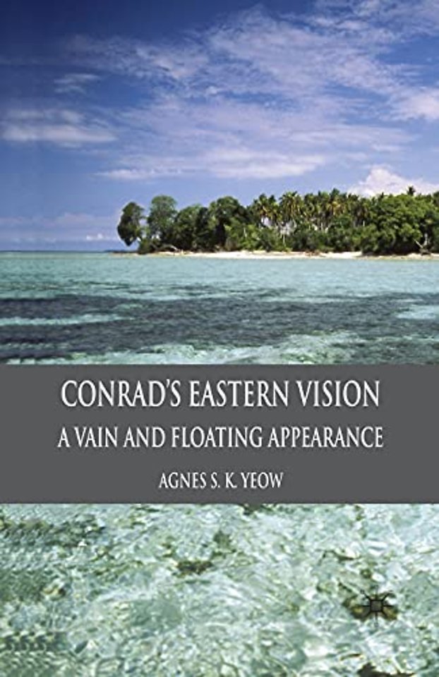 Conrad's Eastern Vision