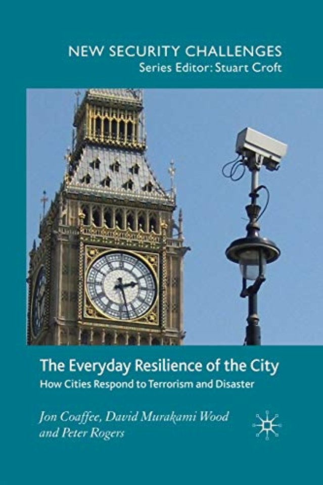 The Everyday Resilience of the City