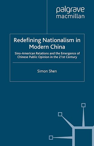 Redefining Nationalism in Modern China
