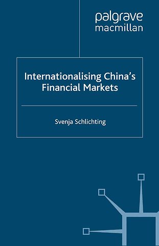 Internationalising China's Financial Markets