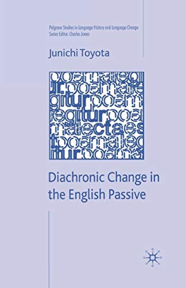 Diachronic Change in the English Passive