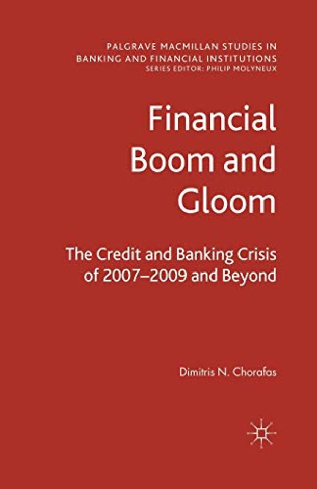 Financial Boom and Gloom