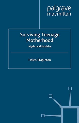Surviving Teenage Motherhood