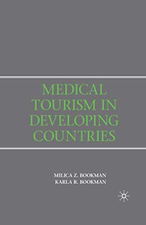 Medical Tourism in Developing Countries
