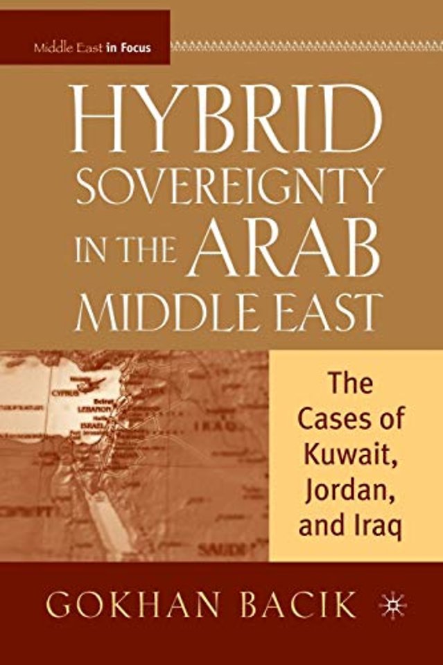 Hybrid Sovereignty in the Arab Middle East