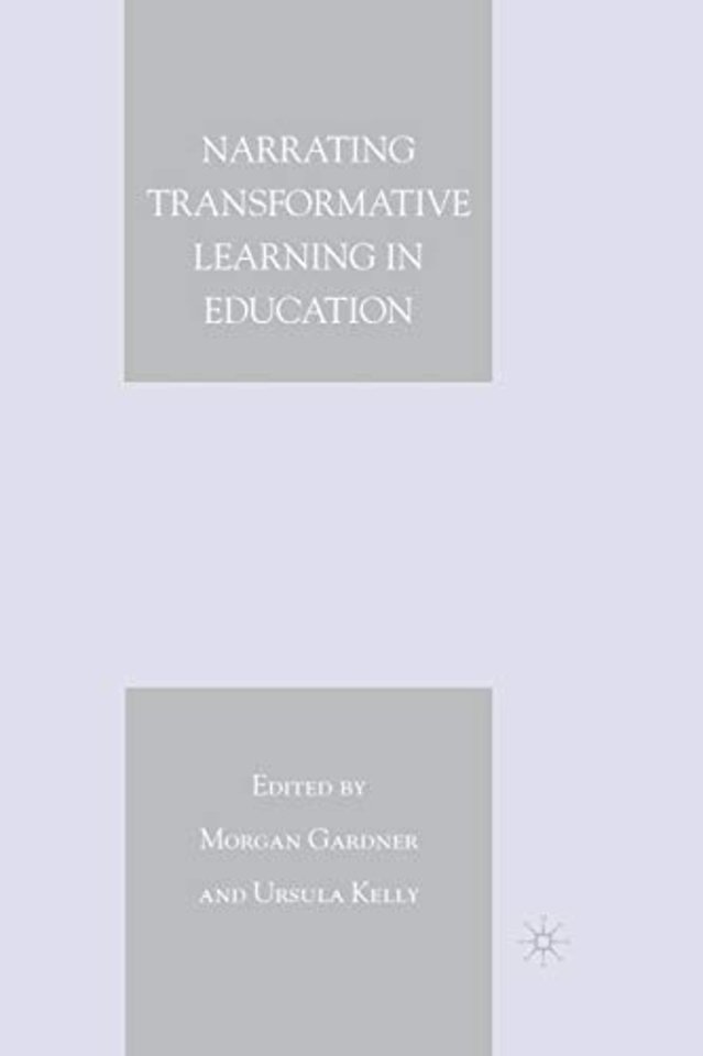 Narrating Transformative Learning in Education