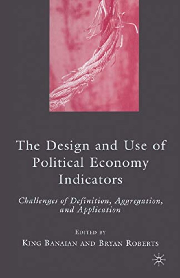 The Design and Use of Political Economy Indicators