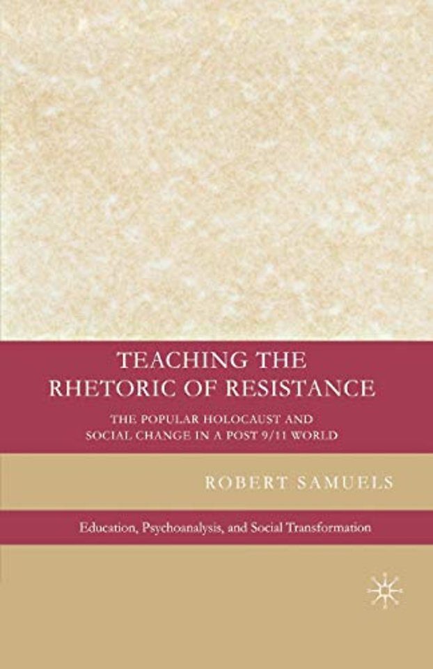 Teaching the Rhetoric of Resistance