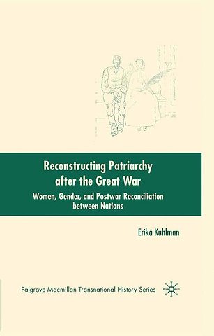 Reconstructing Patriarchy after the Great War