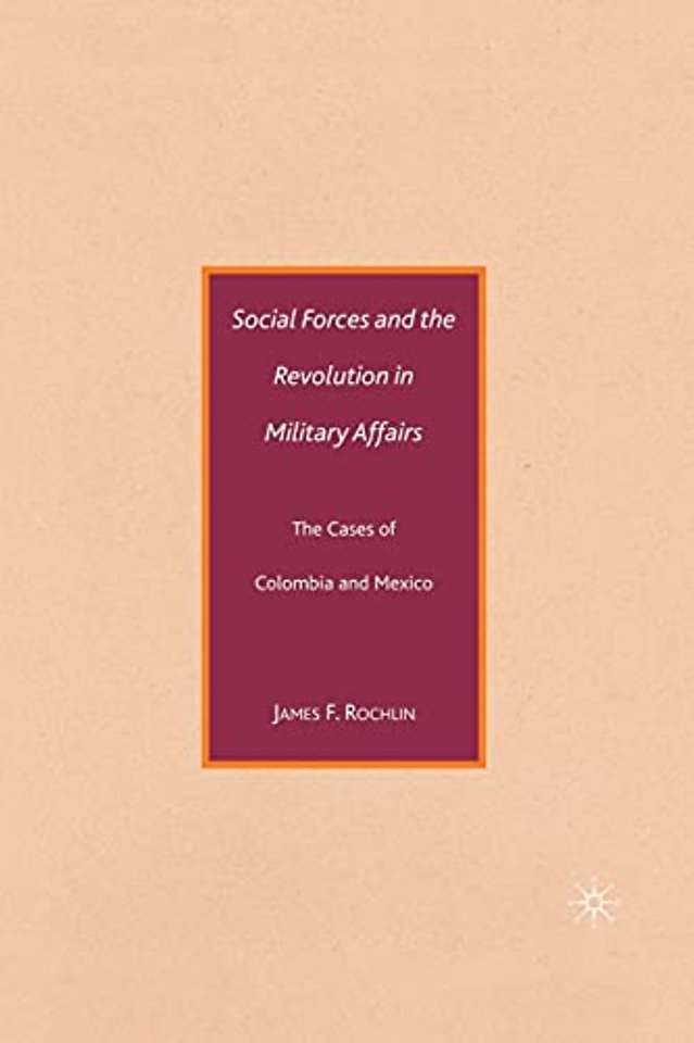 Social Forces and the Revolution in Military Affairs