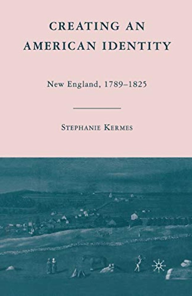 Creating an American Identity