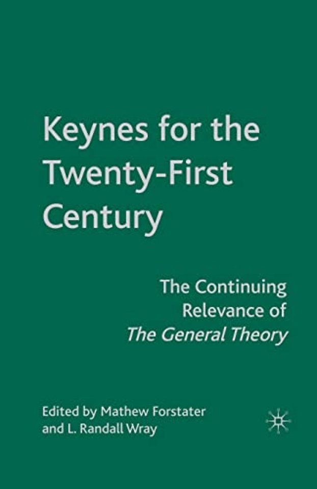 Keynes for the Twenty-First Century