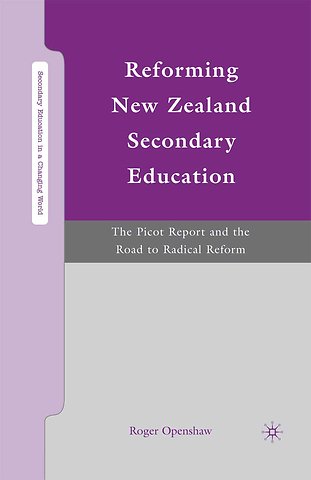 Reforming New Zealand Secondary Education