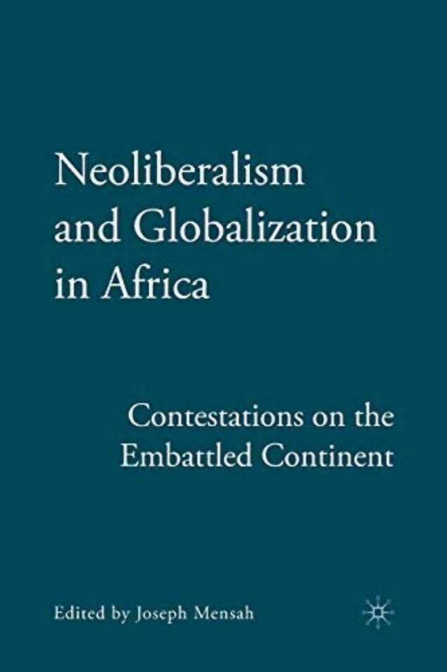 Neoliberalism and Globalization in Africa