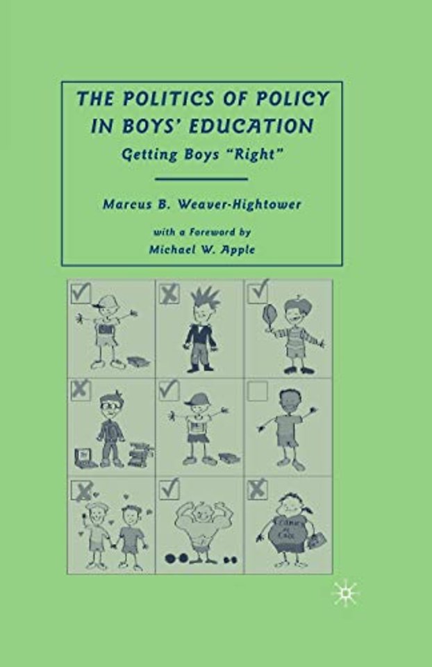 The Politics of Policy in Boys’ Education