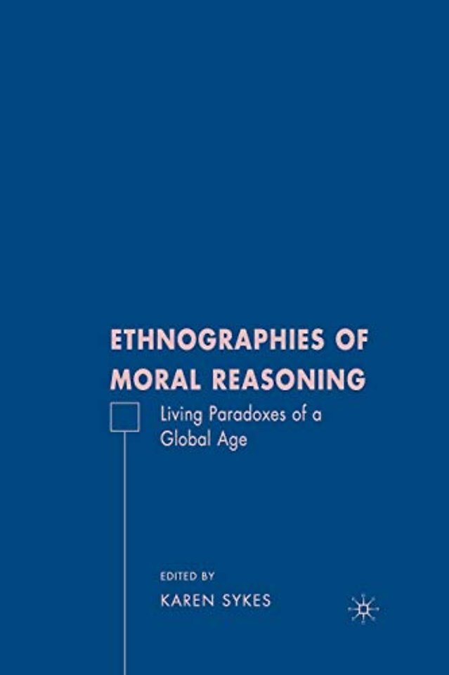 Ethnographies of Moral Reasoning