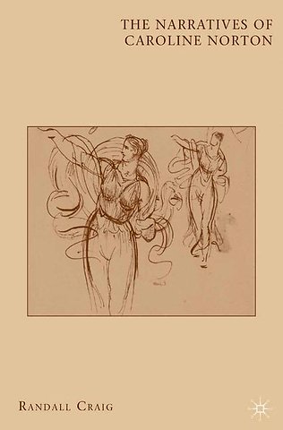 The Narratives of Caroline Norton