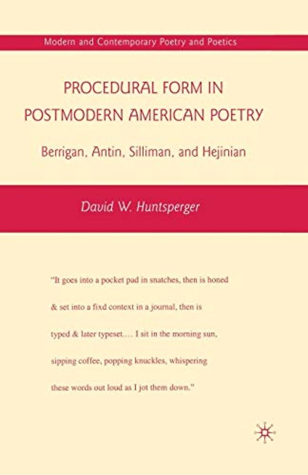 Procedural Form in Postmodern American Poetry