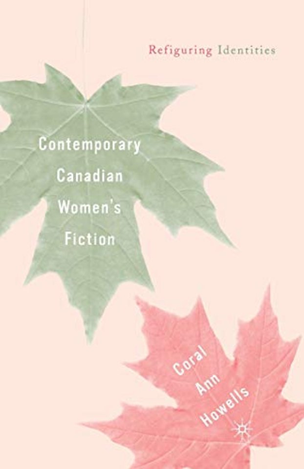 Contemporary Canadian Women’s Fiction