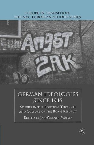 German Ideologies Since 1945
