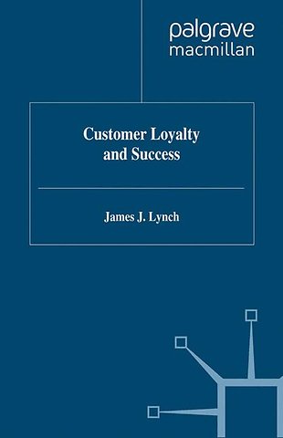 Customer Loyalty and Success
