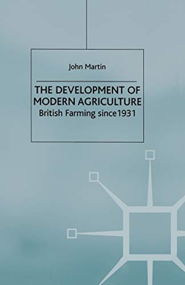 The Development of Modern Agriculture