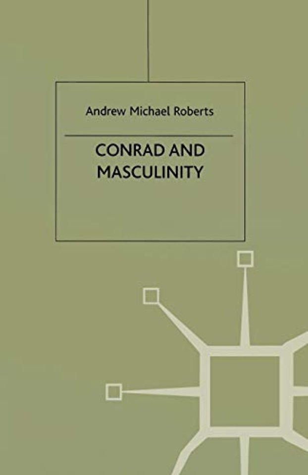 Conrad and Masculinity