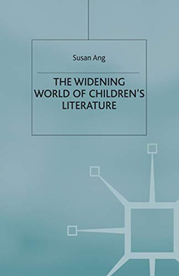 The Widening World of Children’s Literature