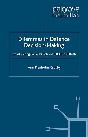 Dilemmas in Defence Decision-Making