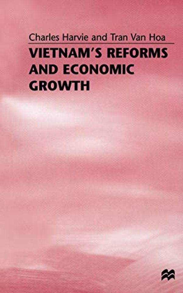 Vietnam’s Reforms and Economic Growth
