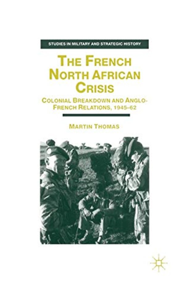 The French North African Crisis