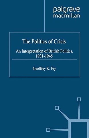 The Politics of Crisis