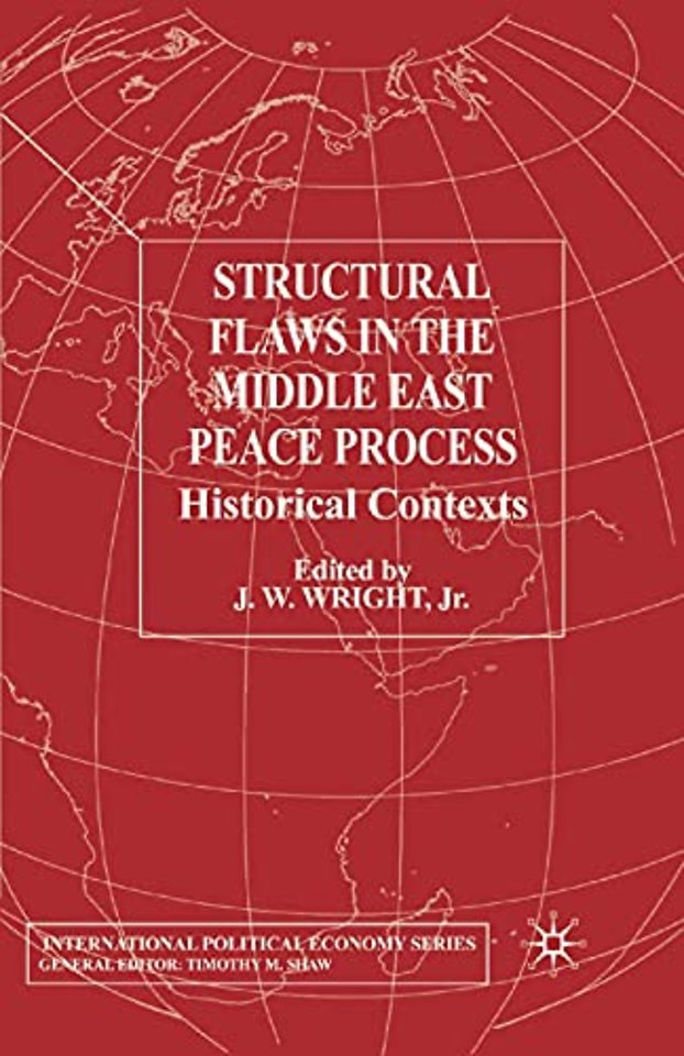 Structural Flaws in the Middle East Process