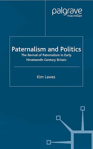 Paternalism and Politics