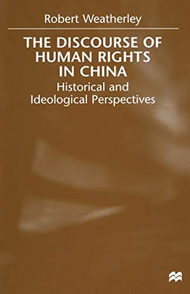 The Discourse of Human Rights in China