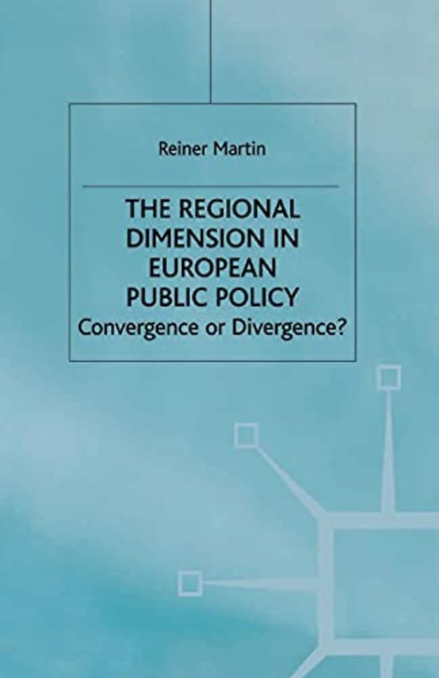 The Regional Dimension in European Public Policy