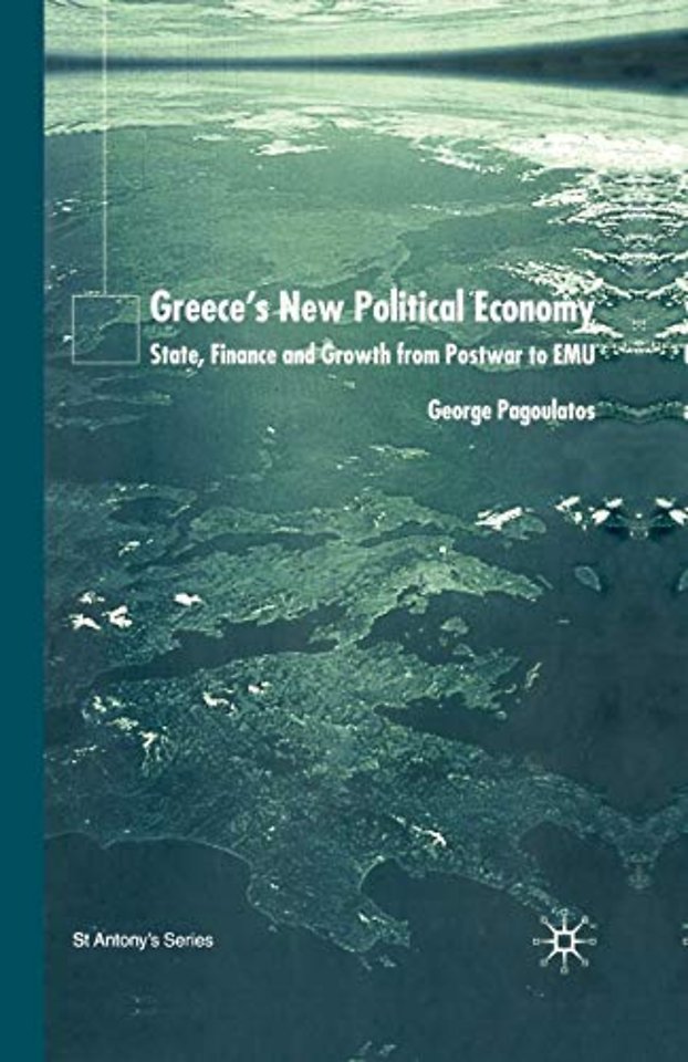 Greece’s New Political Economy