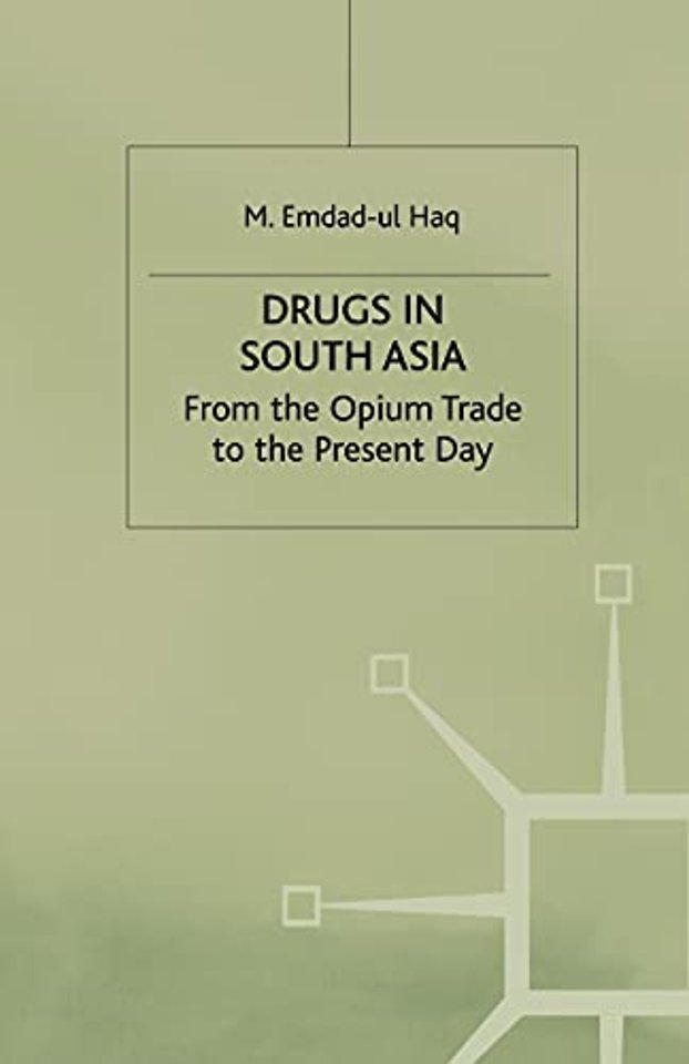 Drugs in South Asia