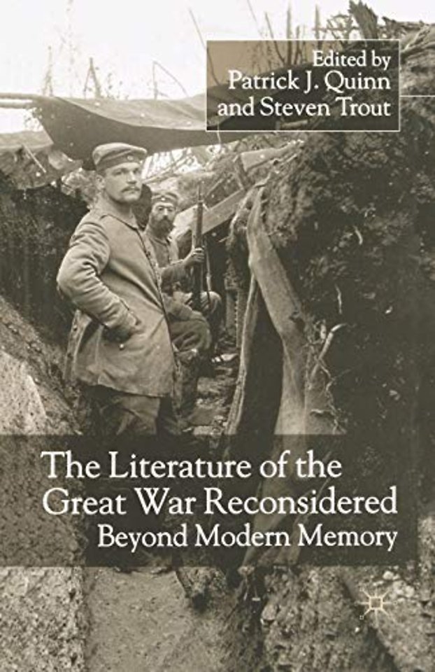 The Literature of the Great War Reconsidered