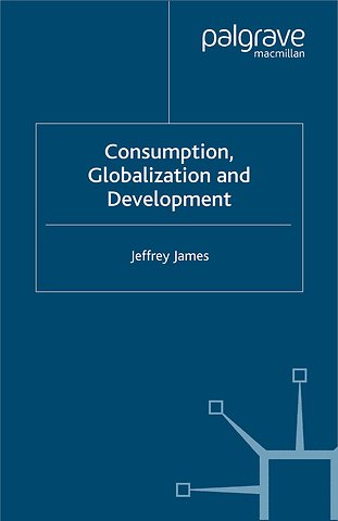 Consumption, Globalization and Development