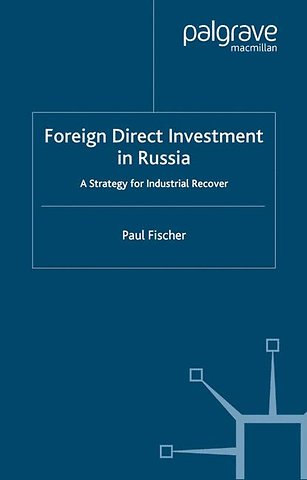 Foreign Direct Investment in Russia