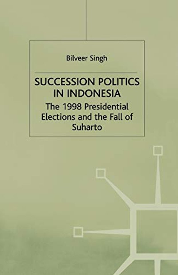 Succession Politics in Indonesia