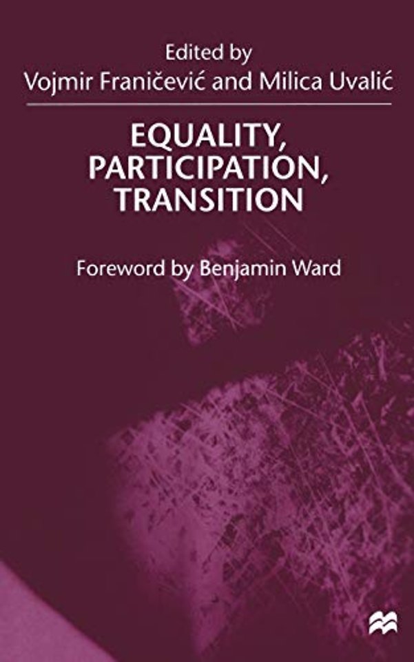 Equality, Participation, Transition