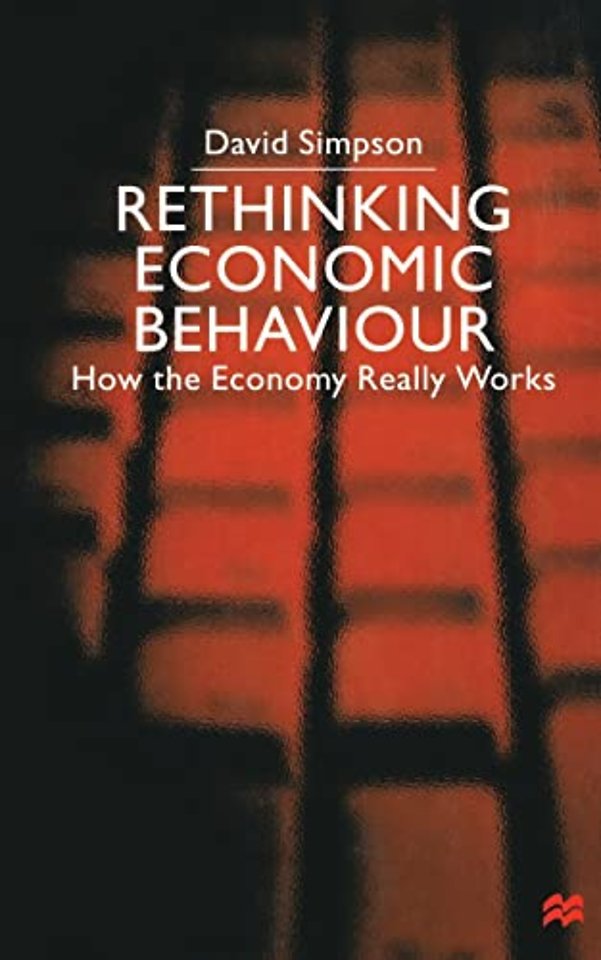 Rethinking Economic Behaviour