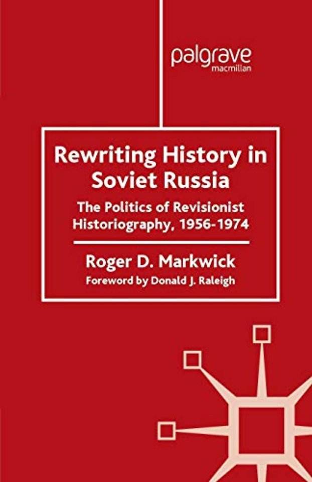 Rewriting History in Soviet Russia