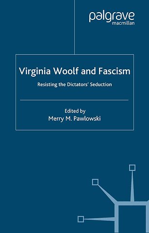 Virginia Woolf and Fascism