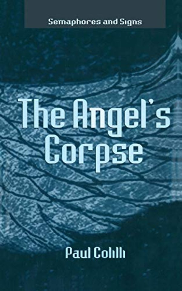 The Angel’s Corpse